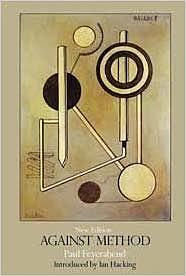 Paul Feyerabend's "against method"