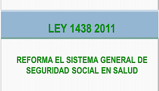 Reforma del sistema general de seguridad social en salud.