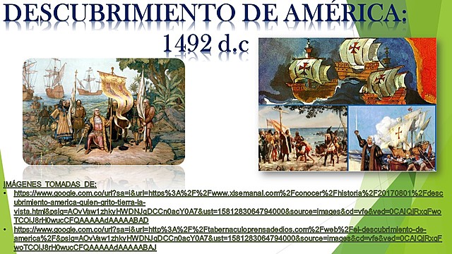 DESCUBRIMIENTO DE AMÉRICA: 1492 d.c