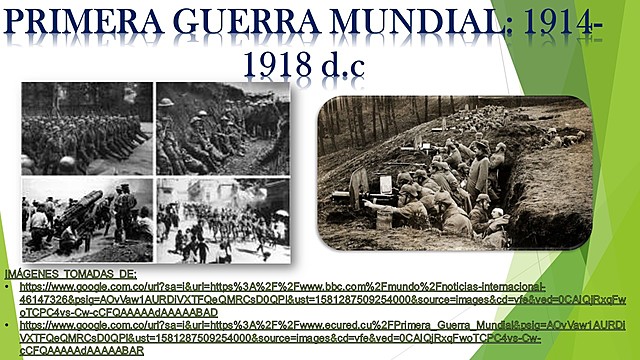 PRIMERA GUERRA MUNDIAL:1914-1918 d.c
