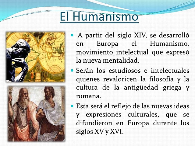 HUMANISMO. LA EDUCACIÓN COMO MEDIO DE HUMANIZACIÓN (1300-1500)
