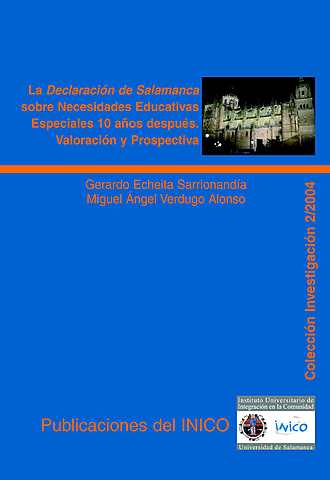 “La declaración de Salamanca sobre necesidades educativas especiales diez años después: enseñanzas y aprendizaje de un evento singular"