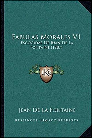 "Fabulas morales" - Jean de la Fontaine