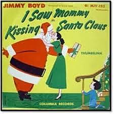 I Saw Mommy Kissing Santa Claus