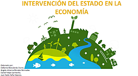 Timeline: INTERVENCIÓN DEL ESTADO EN LA ECONOMÍA