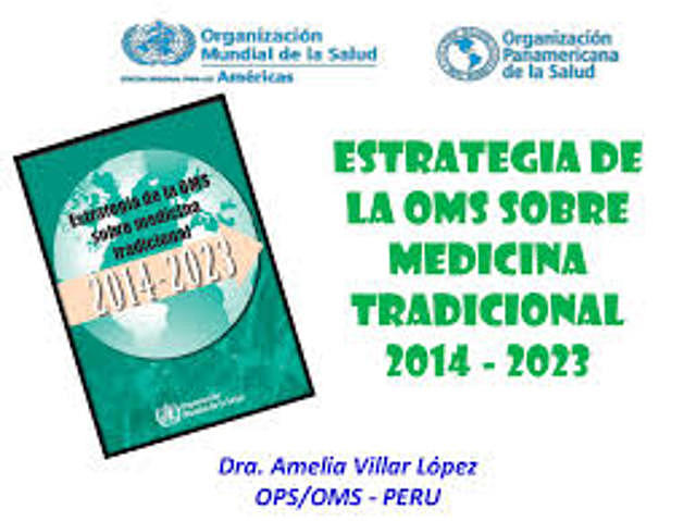 2014 MODIFICACION ESTRATEGIA DE LA OMS SOBRE LA MEDICINA TRADICIONAL