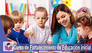 FORTALECIMIENTO EN EDUCACION INFANTIL