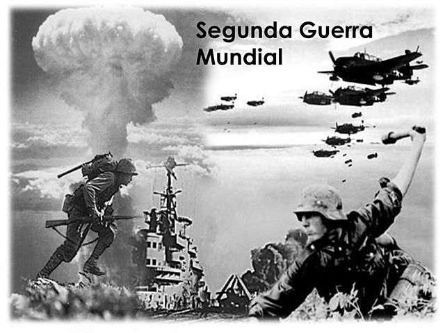 Segunda guerra mundial (1939 - 1945)