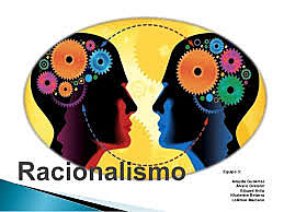 Racionalismo y Empirismo