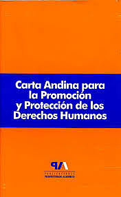 Carta Andina para la Protección y Promoción de los Derechos Humanos