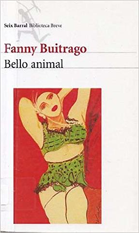 Bello animal (Fanny Buitrago)