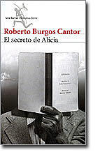 El secreto de Alicia (Roberto Burgos Cantor)