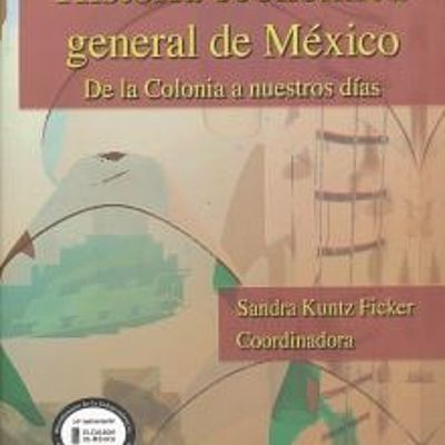 Timeline: Historia de la economía nacional de México