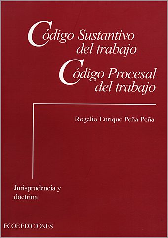 Código Sustantivo del Trabajo- Colombia