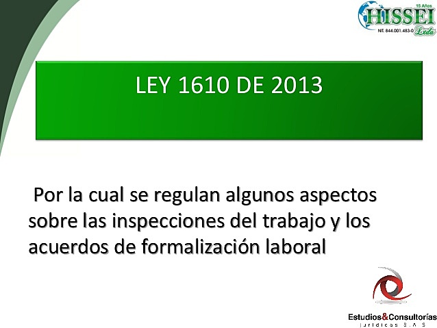 Ley 1610 de 2013 - Colombia