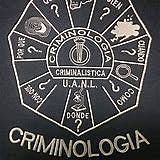 La universidad autoniomma de nuevo leon fundó la primer licenciatura en Criminología en México