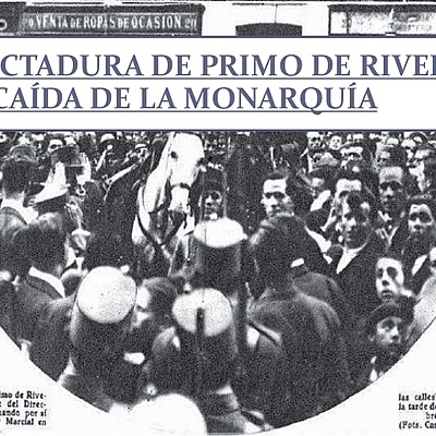 Timeline: LA CRISIS DEL SISTEMA DE LA RESTAURACIÓN (II): LA DICTADURA DE PRIMO DE RIVERA Y LA CAÍDA DE LA MONARQUÍA (1923-1931). TRANSFORMACIONES ECONÓMICAS Y CAMBIOS SOCIALES EN EL PRIMER TERCIO DEL SIGLO XX