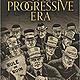 Progressive era