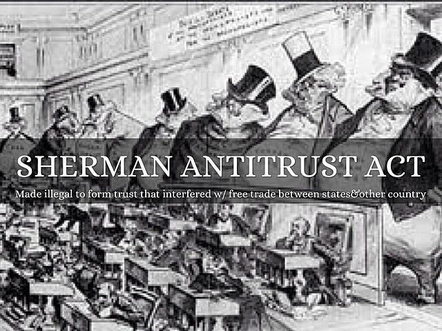Sherman Antitrust Act