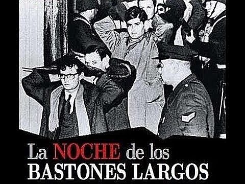 La Noche de los Bastones Largos