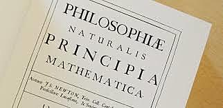Sir Isaac Newton, Principia Mathematica