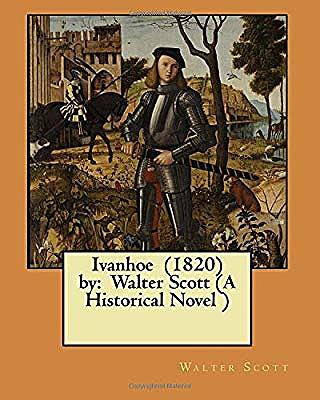 Sir Walter Scott, Ivanhoe