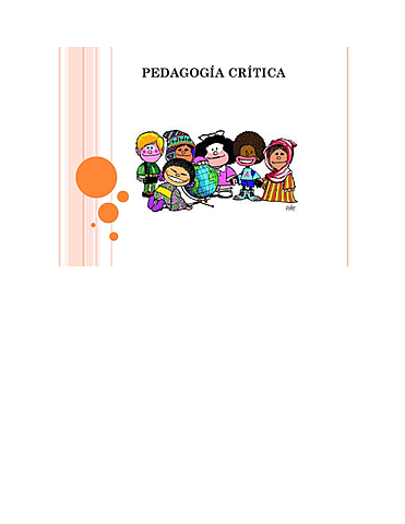 PEDAGOGÍA CRÍTICA- ENFOQUE ACTUAL