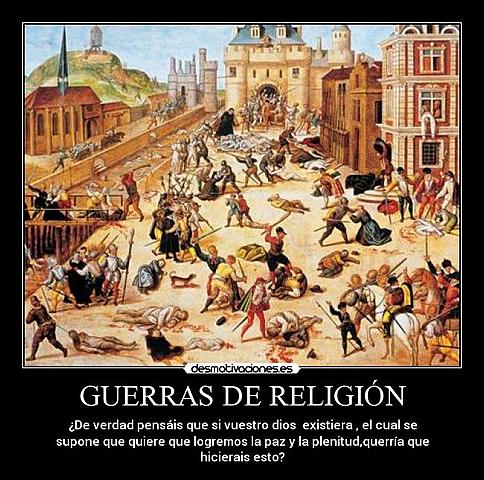Guerras de religión.