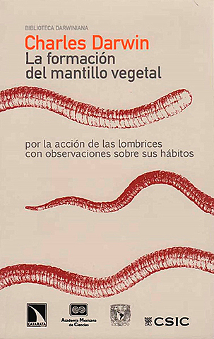 Publica Sobre la influencia de las lombrices en la formación de la tierra vegetal.