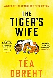 The Tiger's Wife, Tea Obreht