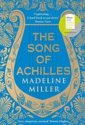 The Song of Achilles, Madeline Miller