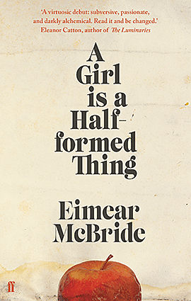 A Girl is a Half-Formed Thing, Eimear McBride