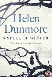 First Award - A Spell of Winter, Helen Dunmore
