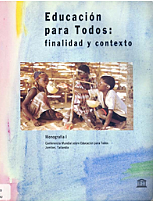 Declaración Mundial sobre educación para todos "Satisfacción de las necesidades básicas de aprendizaje"