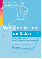 Marco de acción de Dakar. Educación para todos: cumplir nuestros compromisos comunes