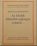 Kolozsvári beköszöntő beszéd - De summa scholarum necessitate