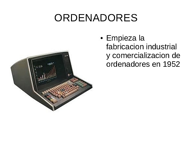 Fabricación industrial y comercialización de ordenadores.