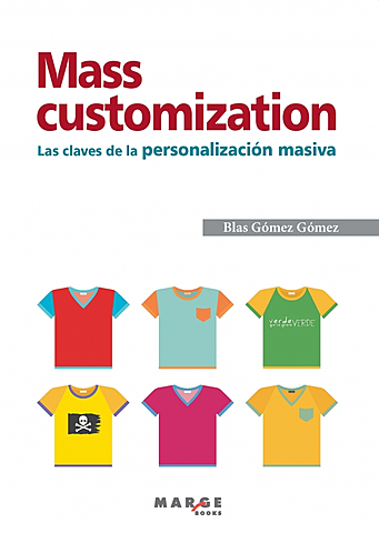ENFOQUE EN MASS CUSTOMIZATION