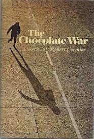 The Chocolate War by Robert Cormier