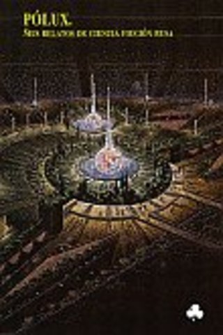 El capitán de la astronave Pólux