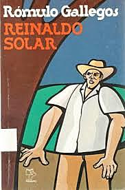 Reinaldo Solar, Rómulo Gallegos