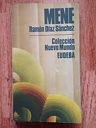 Mene, Ramón Díaz Sánchez