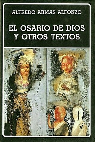 El osario de dios, Alfredo Armas