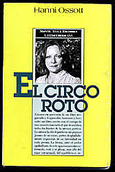 El circo roto  y otros, Hanni Ossott