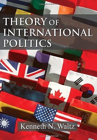 Kenneth N. Waltz - Theory of International Politics