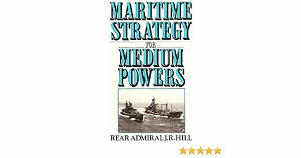 Maritime strategy for medium powers