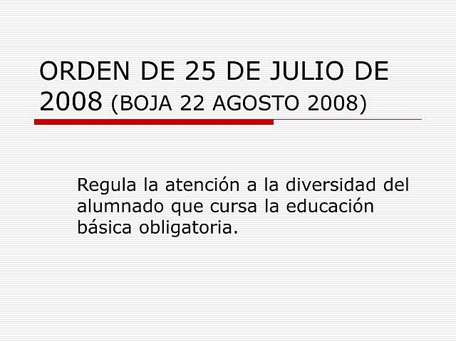 Orden de 25 de julio de 2008