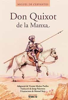 QUIXOT(Miguel de Cervantes)