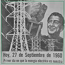 Adolfo López Mateos (1958-1964) Nacionalización de la Industria Eléctrica. Creación del ISSSTE. Aumento del poder adquisitivo con lo que se mejoró el nivel socio económico de los mexicanos y la industria creció un 51.9%.