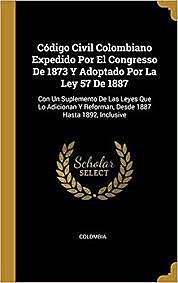 Ley 57 de 1887 - Adopción del Código Civil